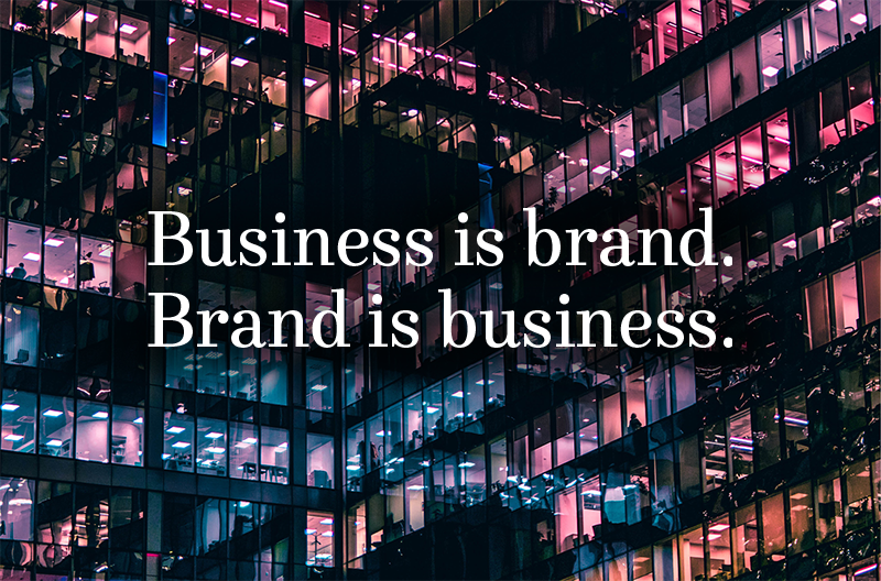Business is Brand